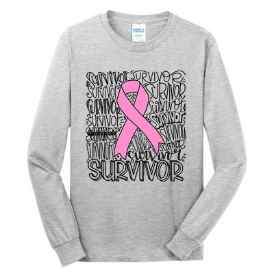 Breast Cancer Survivor Fighter Pink Ribbon Strong Tall Long Sleeve T-Shirt