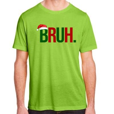 Bruh Christmas Santa Funny Adult ChromaSoft Performance T-Shirt