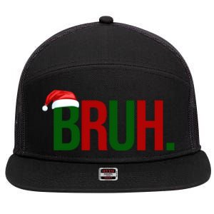 Bruh Christmas Santa Funny 7 Panel Mesh Trucker Snapback Hat