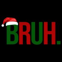 Bruh Christmas Santa Funny Tie-Dye T-Shirt