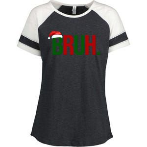 Bruh Christmas Santa Funny Enza Ladies Jersey Colorblock Tee