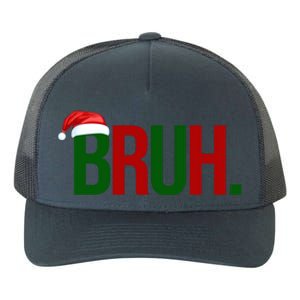 Bruh Christmas Santa Funny Yupoong Adult 5-Panel Trucker Hat