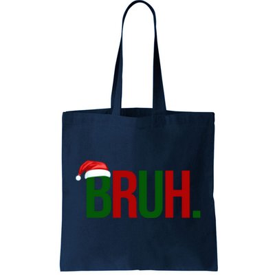 Bruh Christmas Santa Funny Tote Bag