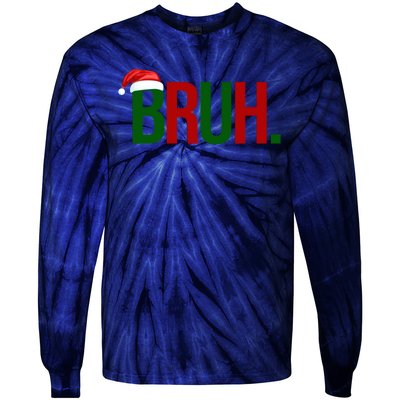 Bruh Christmas Santa Funny Tie-Dye Long Sleeve Shirt