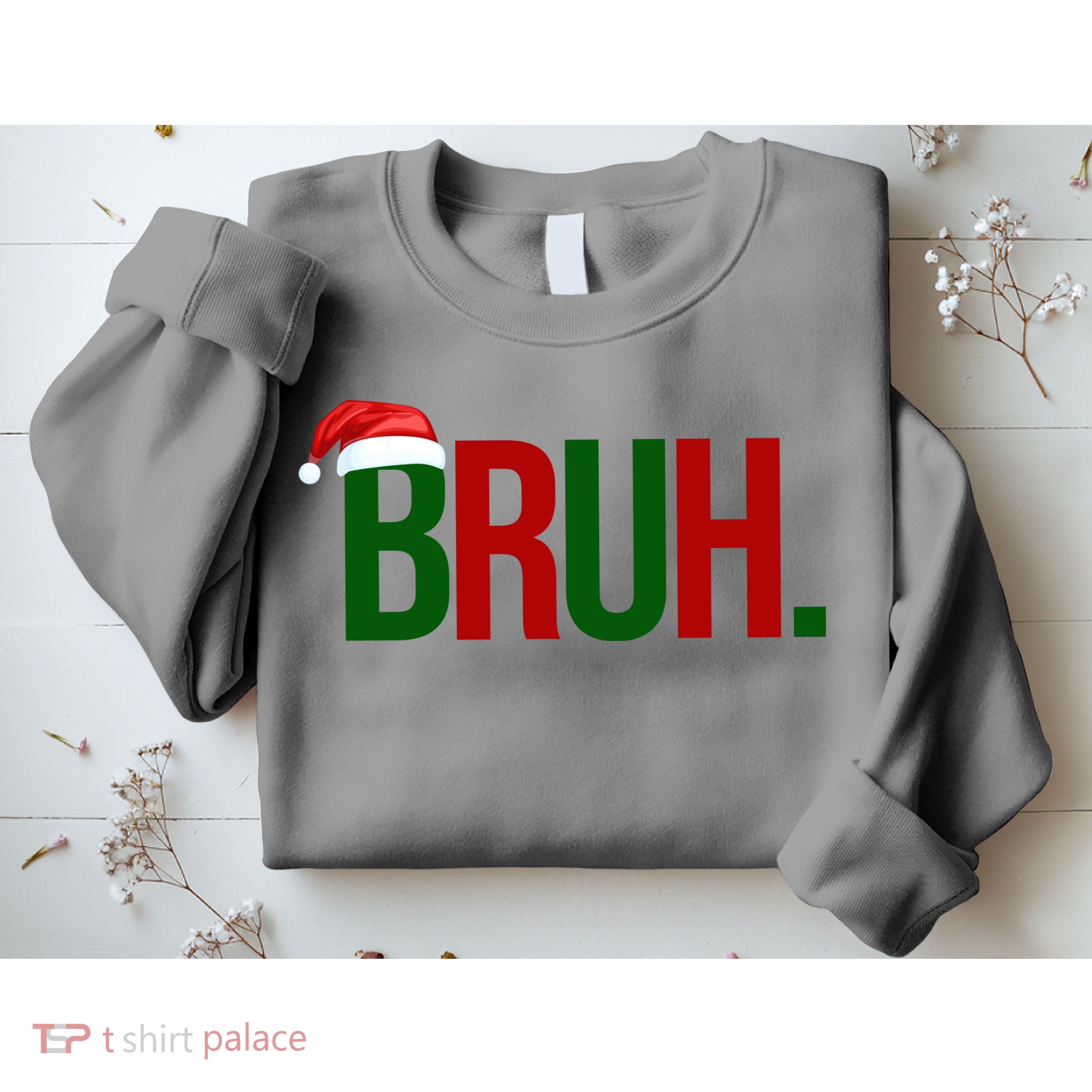 Bruh Christmas Santa Funny Sweatshirt