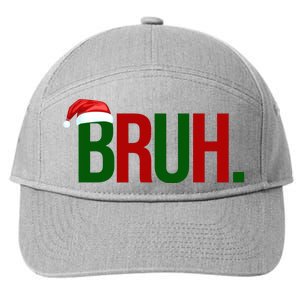 Bruh Christmas Santa Funny 7-Panel Snapback Hat