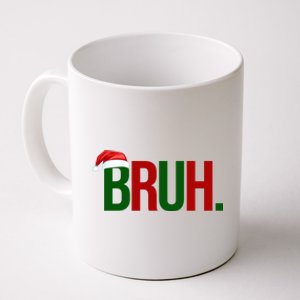 Bruh Christmas Santa Funny Coffee Mug