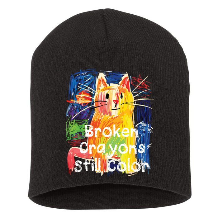 Broken Crayons Still Color Cat Teacher Short Acrylic Beanie