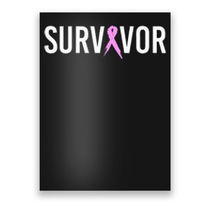 Breast Cancer Survivor Design WIth Pink Cancer Ribbon Poster