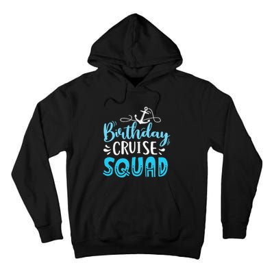 Birthday Cruise Squad Cruising Vacation Tall Hoodie