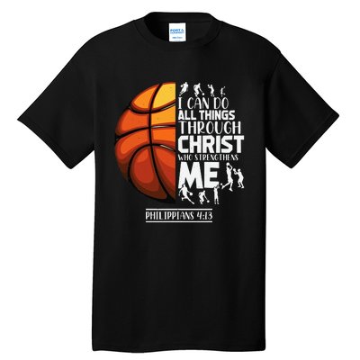 Basketball Christian Saying Motivational Words Inspiration Tall T-Shirt