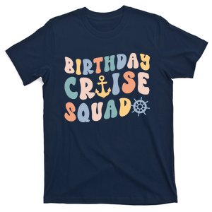 Birthday Cruise Squad Cruising Trip Party Vacation T-Shirt