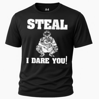 Baseball Catcher Steal I Dare You Cooling Performance Crew T-Shirt