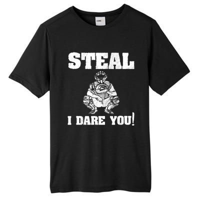 Baseball Catcher Steal I Dare You Tall Fusion ChromaSoft Performance T-Shirt