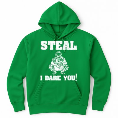 Baseball Catcher Steal I Dare You Hoodie