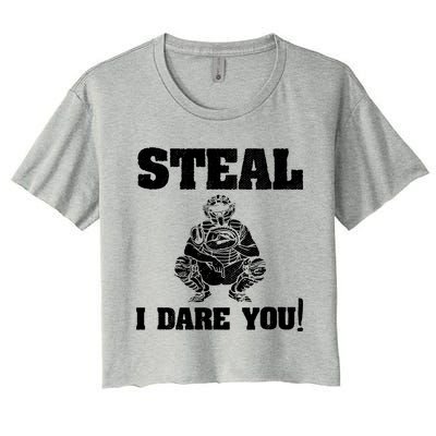 Baseball Catcher Steal I Dare You Women's Crop Top Tee