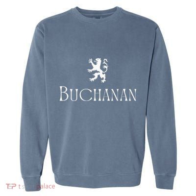 Buchanan Clan Scottish Family Name Scotland Heraldry Garment-Dyed Sweatshirt