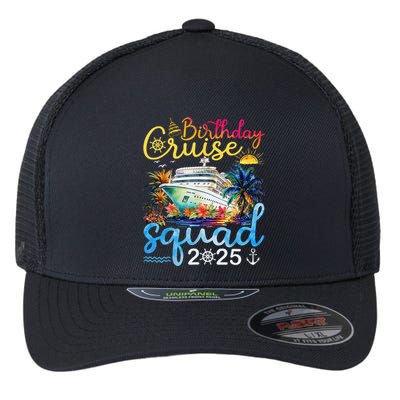 Birthday Cruise Squad 2025 Family Cruise Vacation Birthday Flexfit Unipanel Trucker Cap