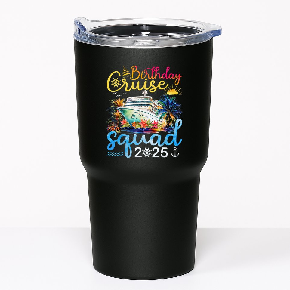 Birthday Cruise Squad 2025 Family Cruise Vacation Birthday Tumbler