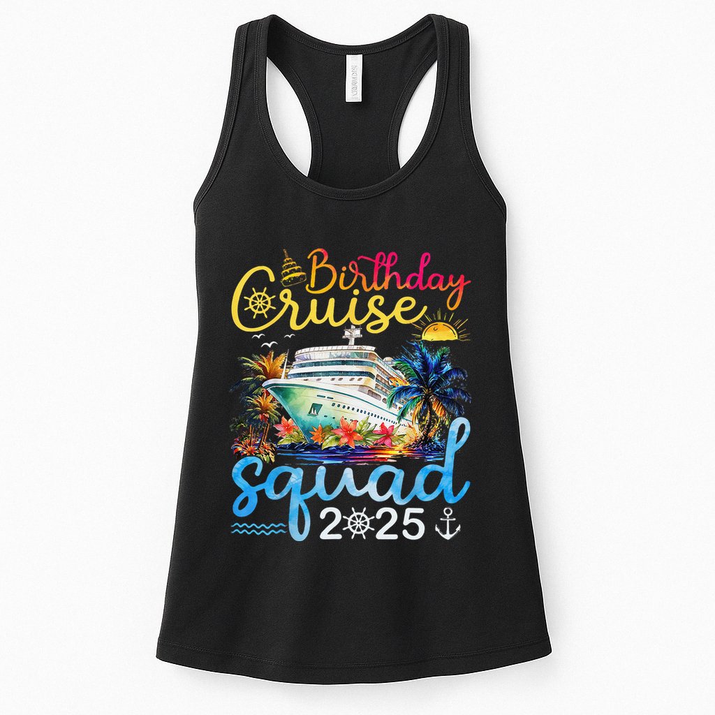 Birthday Cruise Squad 2025 Family Cruise Vacation Birthday Womens Tank Top