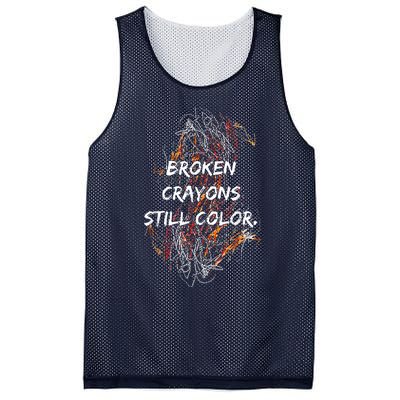 Broken Crayons Still Color Mental Health Awareness Supporter Mesh Reversible Basketball Jersey Tank