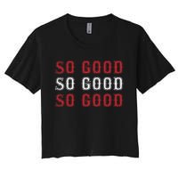 Boston Caroline So Good Women's Crop Top Tee