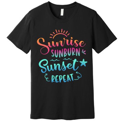 Beach Camping Sunrise Sunburn Sunset Repeat Summer Vacation Premium T-Shirt