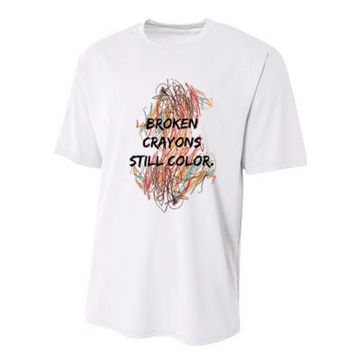 Broken Crayons Still Color Mental Health Awareness Supporter Youth Performance Sprint T-Shirt