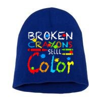 Broken Crayons Still Color Short Acrylic Beanie