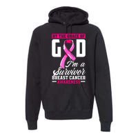 Breast Cancer Survivor Ribbon By The Grace God IM A Survivor Gift Premium Hoodie