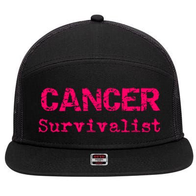 Breast Cancer Survivalist Breast Cancer Survivor Meaningful Gift 7 Panel Mesh Trucker Snapback Hat