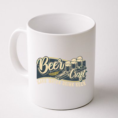 Beer Craft Save Water Beer Gift Coffee Mug