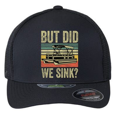 Boat Captain Shirts But Did We Sink Funny Pontoon Boating Men Flexfit Unipanel Trucker Cap