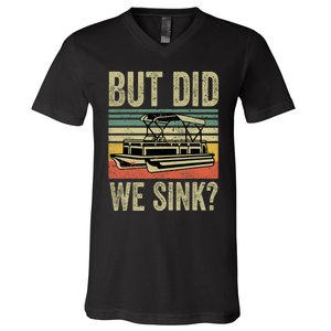 Boat Captain Shirts But Did We Sink Funny Pontoon Boating Men V-Neck T-Shirt