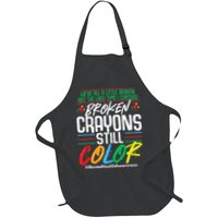 Broken Crayons Still Color Mental Awareness Apron