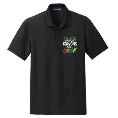 Broken Crayons Still Color Mental Awareness Dry Zone Grid Polo