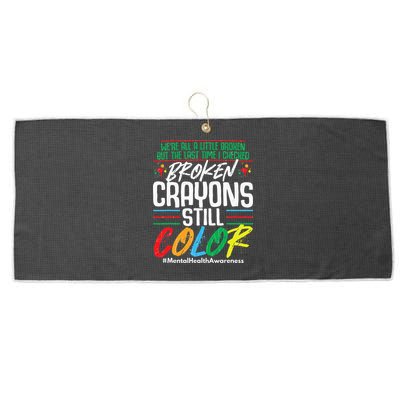 Broken Crayons Still Color Mental Awareness Large Microfiber Waffle Golf Towel
