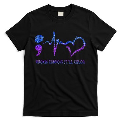 Broken Crayons Still Color Suicide Prevention Awareness T-Shirt