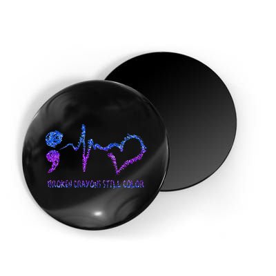 Broken Crayons Still Color Suicide Prevention Awareness Magnet