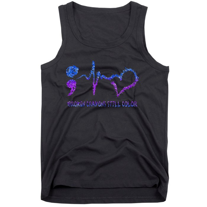 Broken Crayons Still Color Suicide Prevention Awareness Tank Top