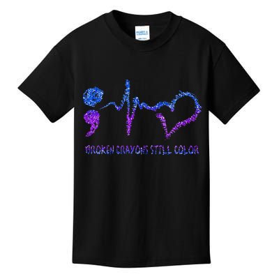 Broken Crayons Still Color Suicide Prevention Awareness Kids T-Shirt