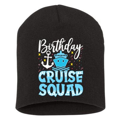 Birthday Cruise Squad Cruising Vacation Funny Crew Short Acrylic Beanie