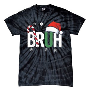 Bruh Christmas Santa Happy Christmas Family Xmas Christmas Tie-Dye T-Shirt