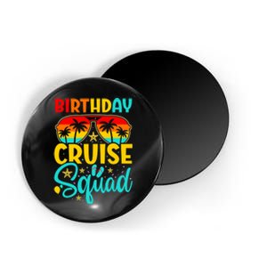 Birthday Cruise Squad Cruising Vacation Funny Crew Magnet