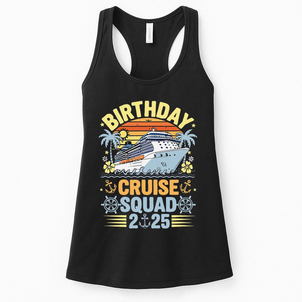 Birthday Cruise Squad 2025 Family Cruise Vacation Birthday Womens Tank Top
