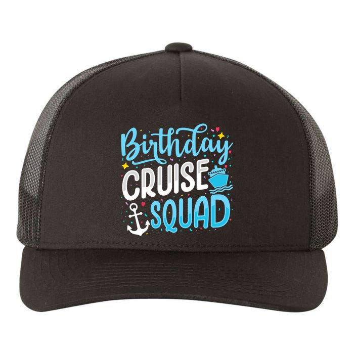 Birthday Cruise Squad Cruising Vacation Funny Crew Yupoong Adult 5-Panel Trucker Hat