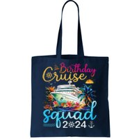 Birthday Cruise Squad 2024 Cruise Birthday Party Vacation Tote Bag