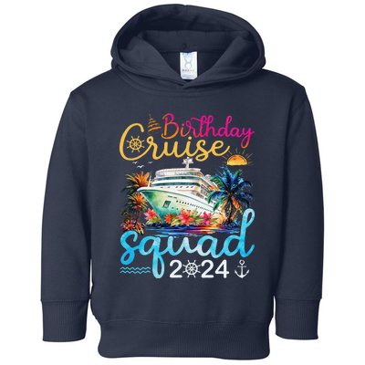 Birthday Cruise Squad 2024 Cruise Birthday Party Vacation Toddler Hoodie