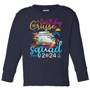 Birthday Cruise Squad 2024 Cruise Birthday Party Vacation Toddler Long Sleeve Shirt