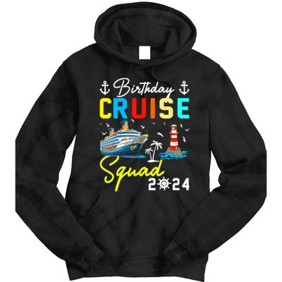 Birthday Cruise Squad 2024 Matching Cruise Ship Birthday Tie Dye Hoodie